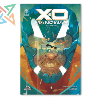 X-O MANOWAR Vol. 01