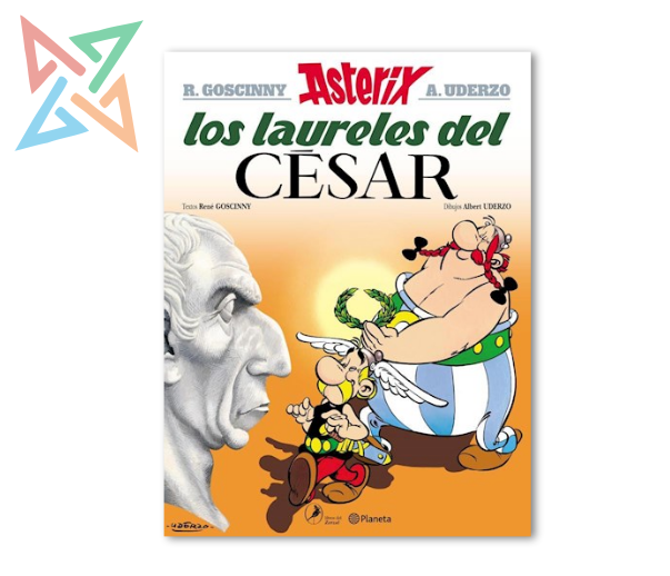 ASTERIX 18: LOS LAURELES DEL CESAR