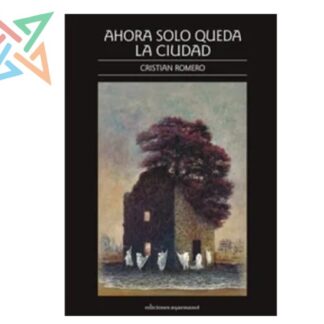 Ahora solo queda la ciudad