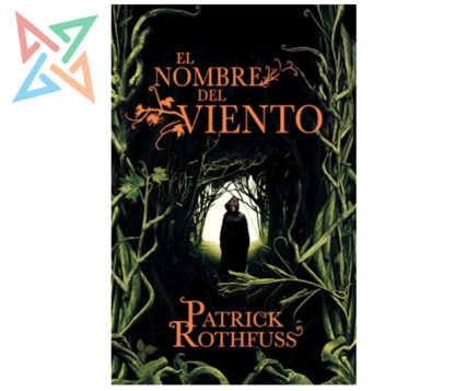 CRONICA DEL ASESINO DE REYES 01: EL NOMBRE DEL VIENTO