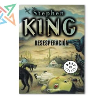 DESESPERACIÓN - STEPHEN KING (DEBOLSILLO)