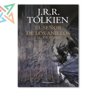 EL SEÑOR DE LOS ANILLOS Vol. 2: LAS DOS TORRES (Ed. Minotauro)