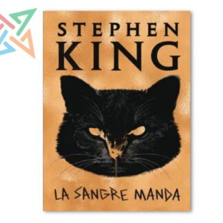 LA SANGRE MANDA