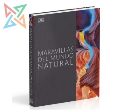 Maravillas del Mundo Natural (Tapa Dura)