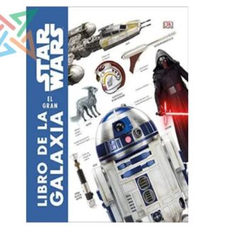 Star Wars: El gran libro de la galaxia (Tapa Dura)