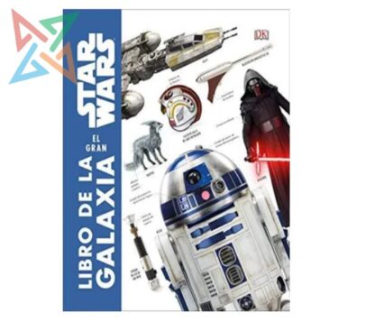 Star Wars: El gran libro de la galaxia (Tapa Dura)