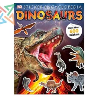 Sticker Encyclopedias: DINOSAURS (MORE THAN 600 STICKERS) (En Inglés)