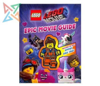 THE LEGO MOVIE 2: LEGO EPIC MOVIE GUIDE (Incluye muñeco) (en Inglés) (Tapa Dura)