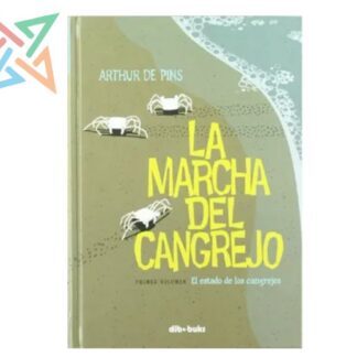 LA MARCHA DEL CANGREJO 1: El estado de los cangrejos (Tapa dura)