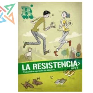 LA RESISTENCIA 2