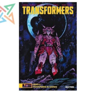 TRANSFORMERS - Transporte al olvido Libro 2
