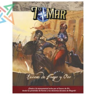 7º Mar: Tierras de Fuego y Oro