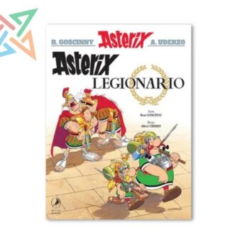 ASTERIX 10: ASTERIX LEGIONARIO