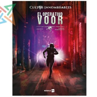 Cultos Innombrables: Códigos Pnakóticos 1.5: El Operativo Voor