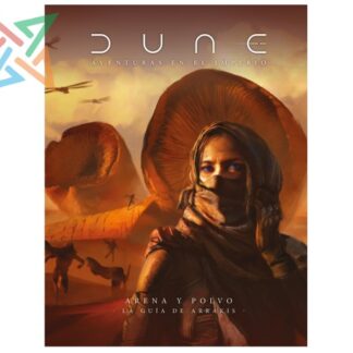DUNE: Arena y Polvo: La Guía de Arrakis