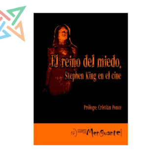 El Reino del Miedo: Stephen King en el Cine