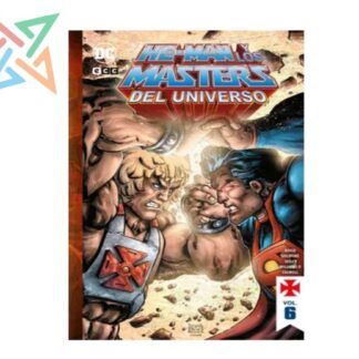 He-Man y los Masters del Universo Vol. 6 (Tapa Dura)