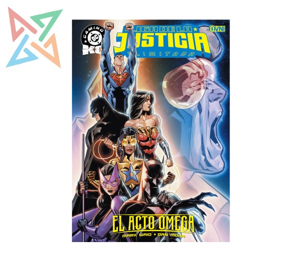 LIGA DE LA JUSTICIA ILIMITADA: EL ACTO OMEGA