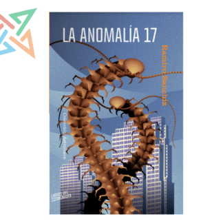 La Anomalía 17 Colección Astronave