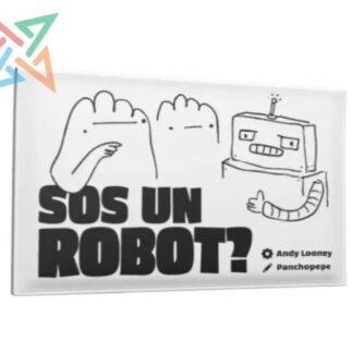 SOS UN ROBOT?