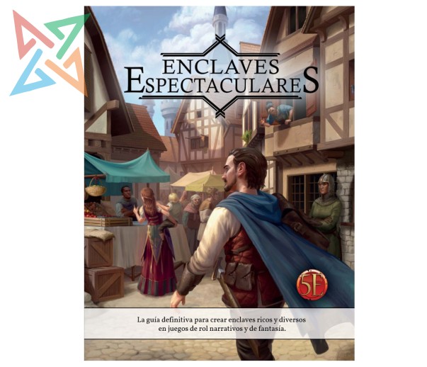 SRD 5ta Ed: Enclaves Espectaculares