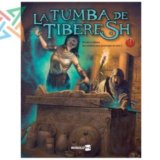 SRD 5ta Ed: La Tumba de Tiberesh
