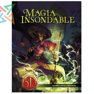 SRD 5ta Ed: Magia Insondable