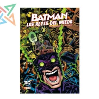 BATMAN: LOS REYES DEL MIEDO (Tapa Dura)