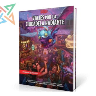 D&D 5ed: VIAJES POR LA CIUDADELA RADIANTE