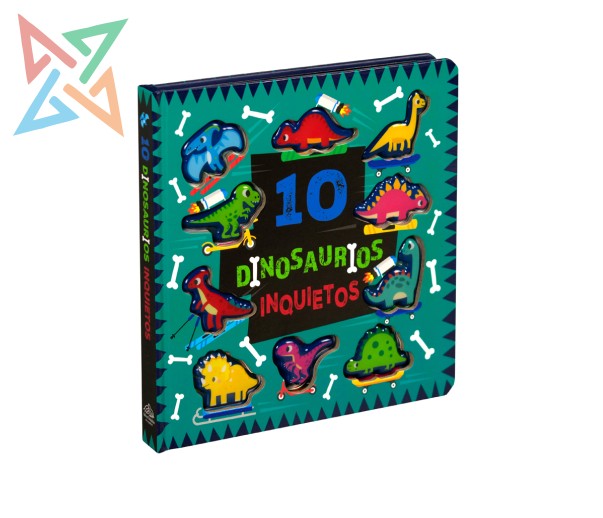 10 DINOSAURIOS INQUIETOS (Tapa Dura)