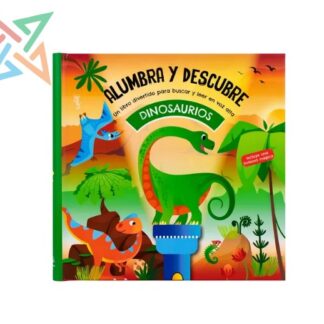 ALUMBRA Y DESCUBRE: DINOSAURIOS (Incluye una linterna mágica) (Tapa Dura)