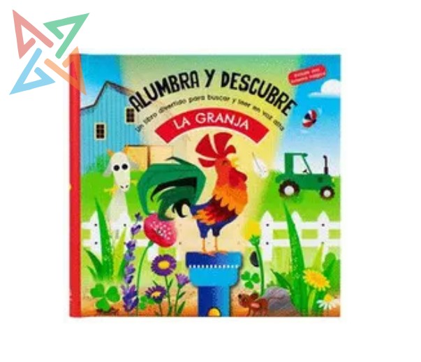 ALUMBRA Y DESCUBRE: LA GRANJA (Incluye una linterna mágica) (Tapa Dura)