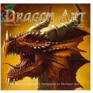 Colección Inspirations & Techniques - Dragon Art: Inspiration, Impact & Technique in Fantasy Art (Tapa Dura) (Inglés)