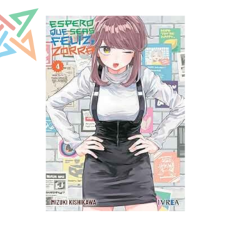 ESPERO QUE SEAS FELIZ, ZORRA 04