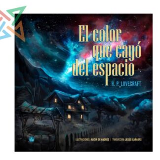El Color que Cayó del Espacio (Tapa Dura Ediciones T&T)