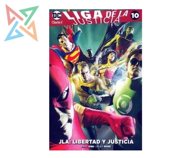 LIGA DE LA JUSTICIA 10: JLA: LIBERTAD Y JUSTICIA