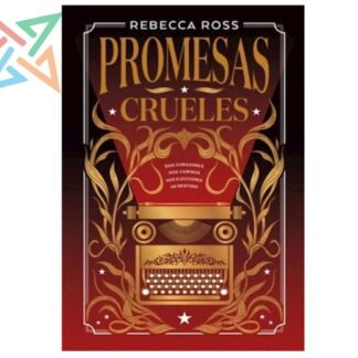 CARTAS ENCANTADAS 01: PROMESAS CRUELES (EDICION LIMITADA TAPA DURA)