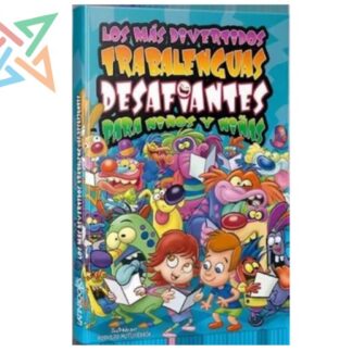 COLECCIÓN LOS MÁS DIVERTIDOS: TRABALENGUAS DESAFIANTES PARA NIÑOS Y NIÑAS