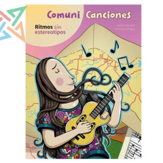 COMUNI CANCIONES - RITMOS SIN ESTEREOTIPOS