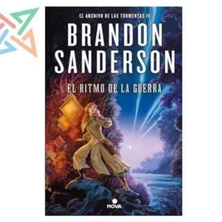 EL ARCHIVO DE LAS TORMENTAS 04: EL RITMO DE LA GUERRA