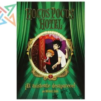 HOCUS POCUS HOTEL 3: ¡EL ASISTENTE DESAPARECE!