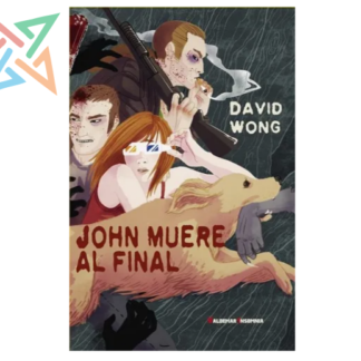John Muere al Final (Tapa Dura)