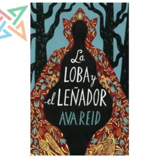 LA LOBA Y EL LEÑADOR