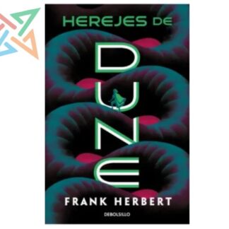 LAS CRÓNICAS DE DUNE 05: HEREJES DE DUNE