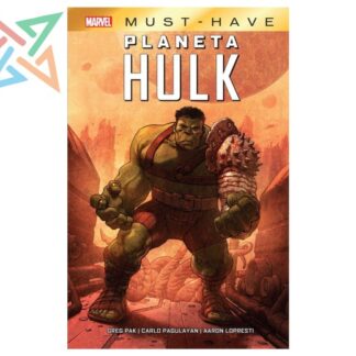 MARVEL MUST HAVE 19: PLANET HULK
