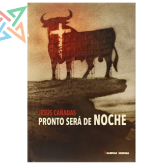 Pronto Será de Noche (Tapa Dura)