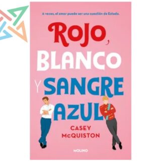 ROJO BLANCO Y SANGRE AZUL