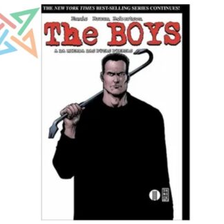 THE BOYS 12: A LA MIERDA LAS PUTAS PUERTAS (Último Tomo)