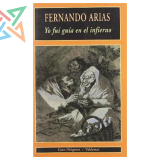 Yo fui Guía en el Infierno