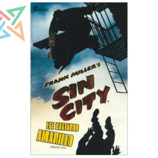 SIN CITY - ESE BASTARDO AMARILLO VOL. 03